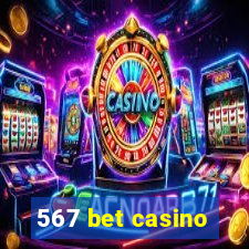 567 bet casino